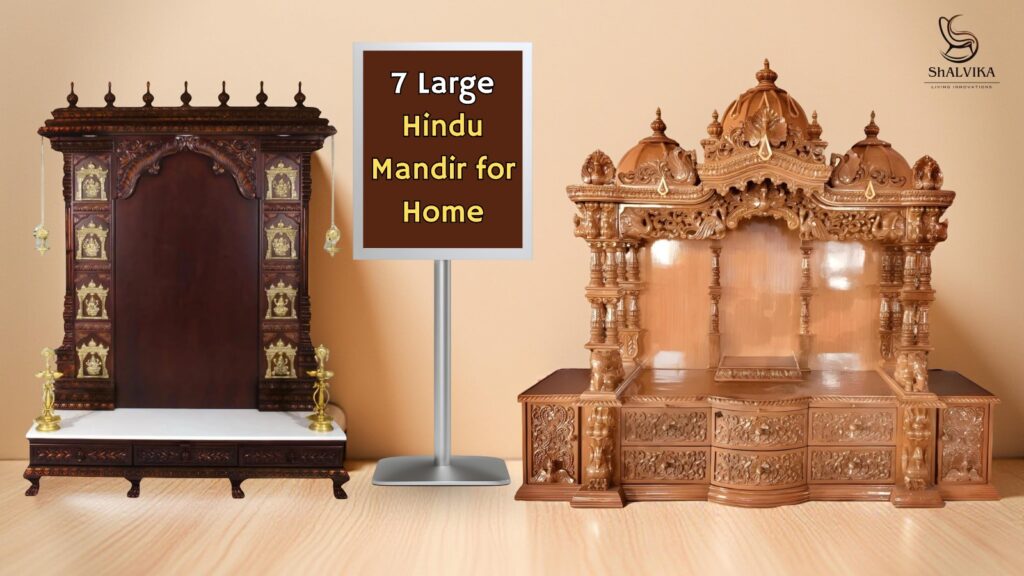 7 Large Hindu Mandir for Home