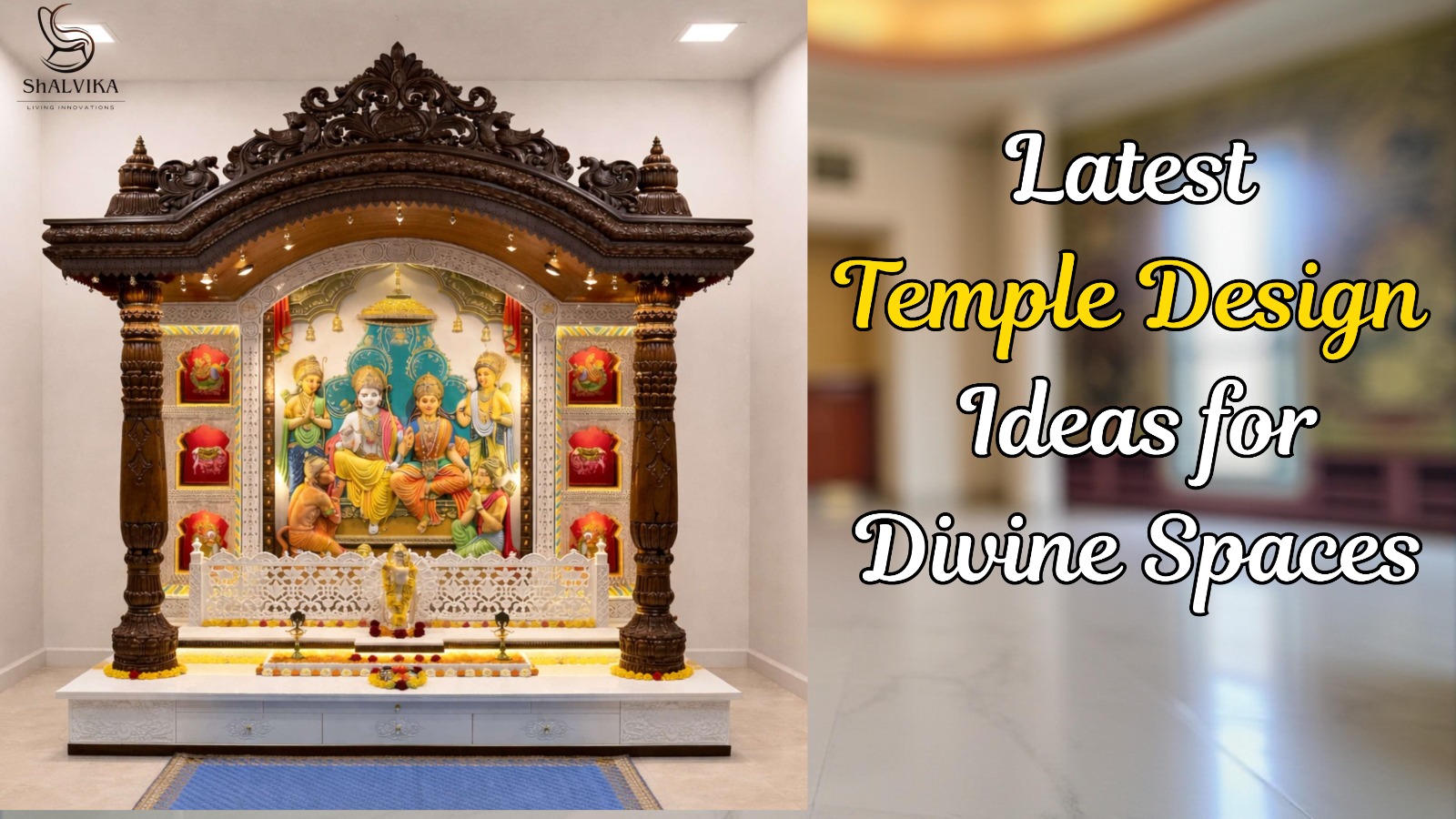 Latest Temple Design Ideas for Divine Spaces- Shalvika living innovations