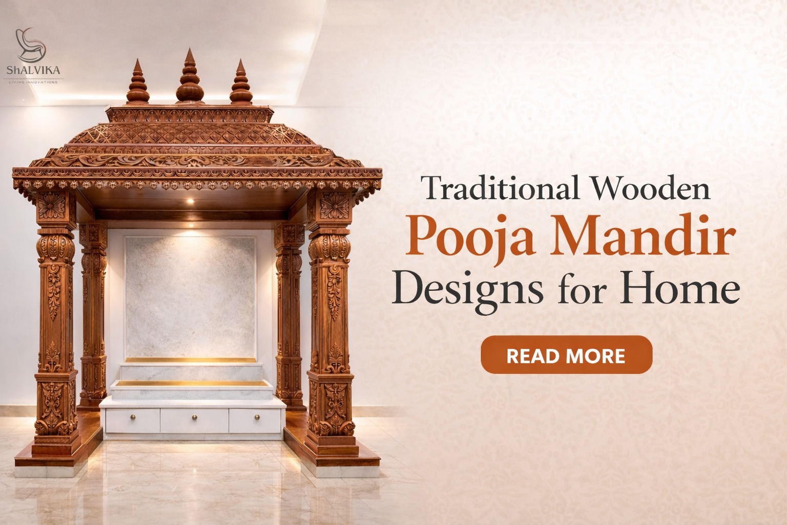 Traditional Wooden Pooja Mandir Designs for Home - Shalvika