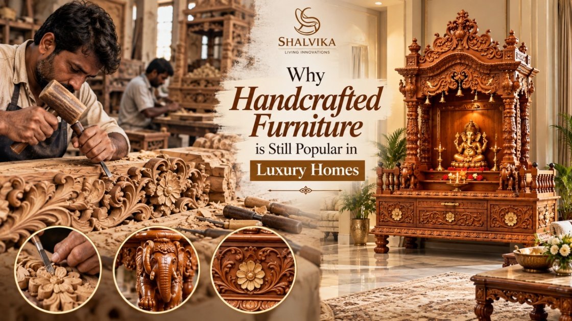 Why Handcrafted Furniture is Still Popular in Luxury Homes